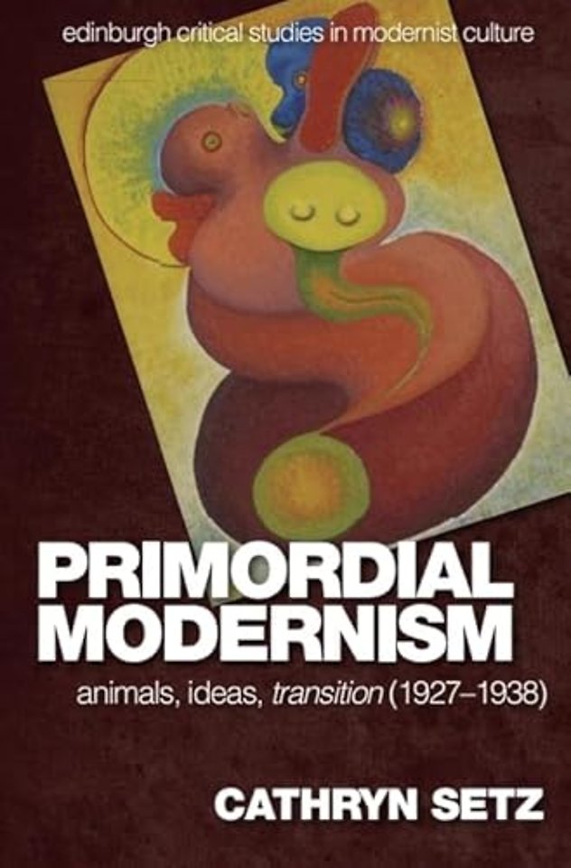 Primordial Modernism