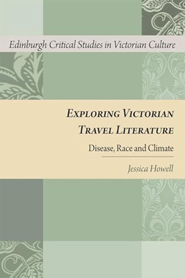 Exploring Victorian Travel Literature