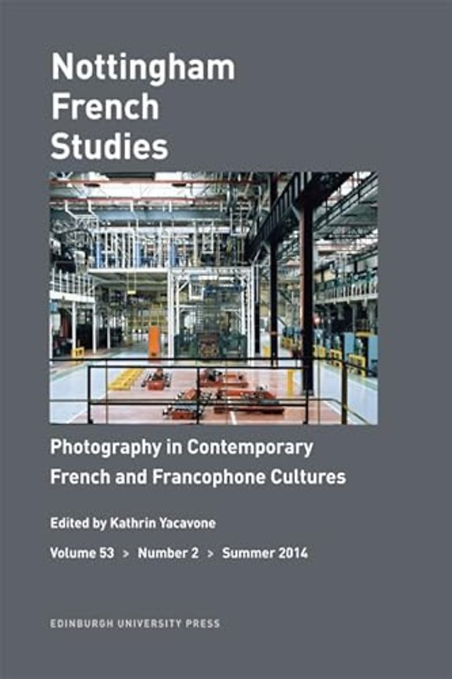 Photography in Contemporary French and Francophone Cultures