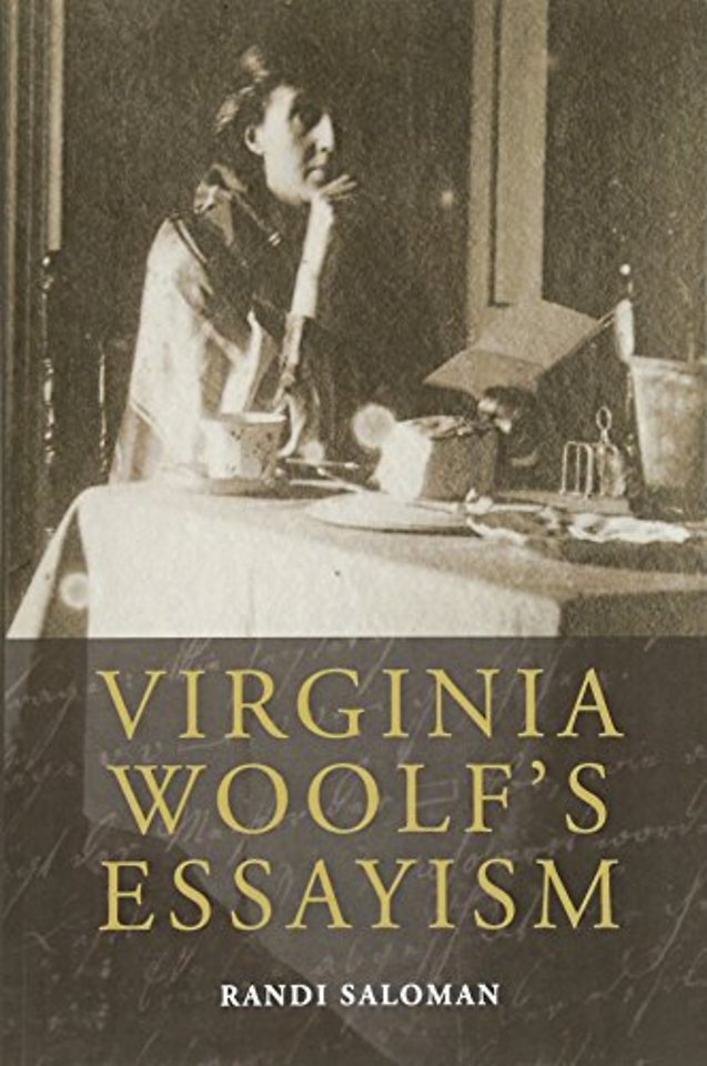 Virginia Woolf's Essayism