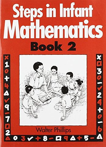 Steps in Infant Mathematics Book 2