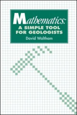 Mathematics: a Simple Tool for Geologists