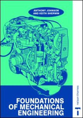 Foundations of Mechanical Engineering