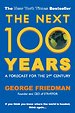 The Next 100 Years The Next 100 Years