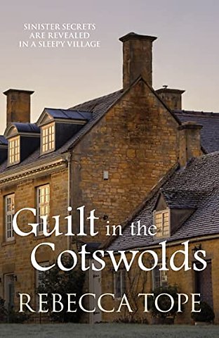 Guilt in the Cotswolds