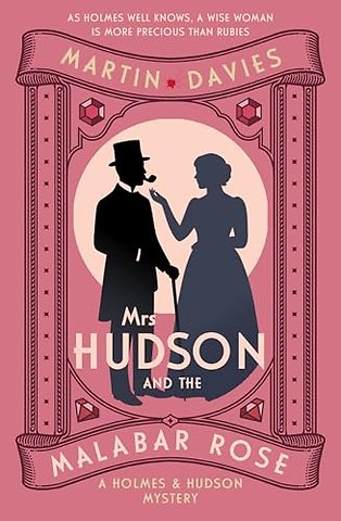 Mrs Hudson and the Malabar Rose