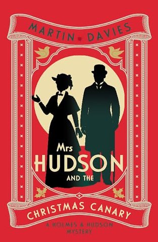 Mrs Hudson and the Christmas Canary