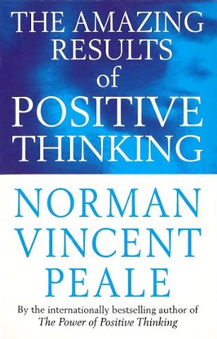 The Amazing Results Of Positive Thinking