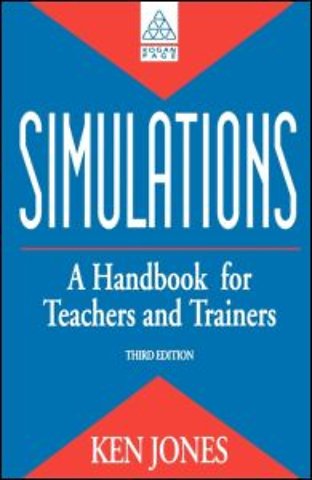 Simulations: a Handbook for Teachers and Trainers