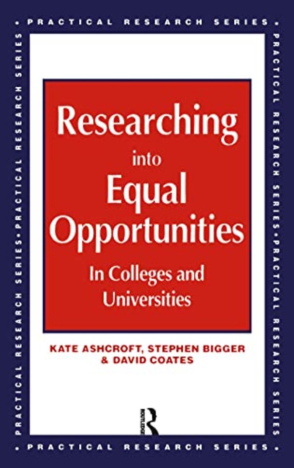 Researching into Equal Opportunities in Colleges and Universities