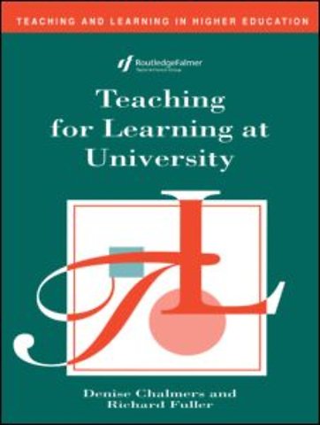 Teaching for Learning at University