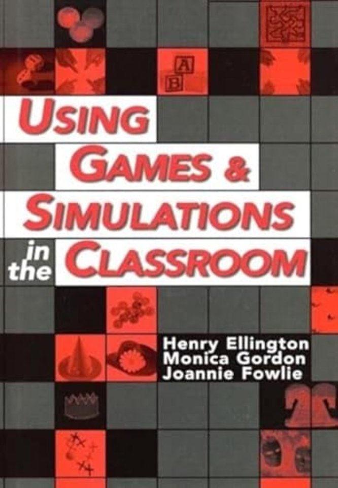 Using Games and Simulations in the Classroom