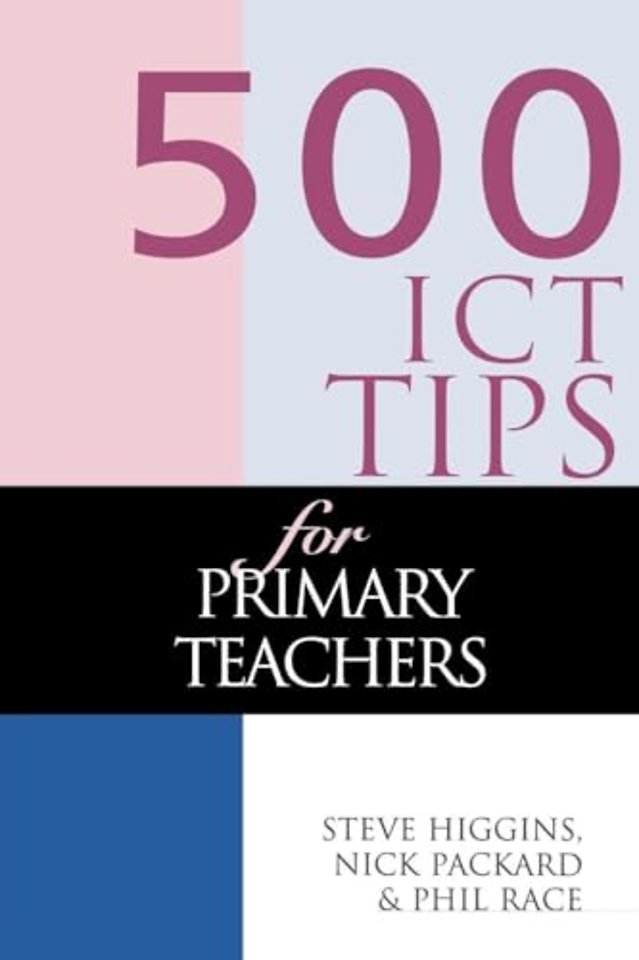 500 ICT Tips for Primary Teachers