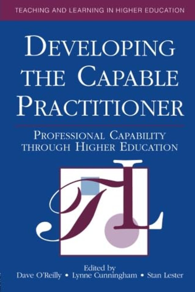Developing the Capable Practitioner