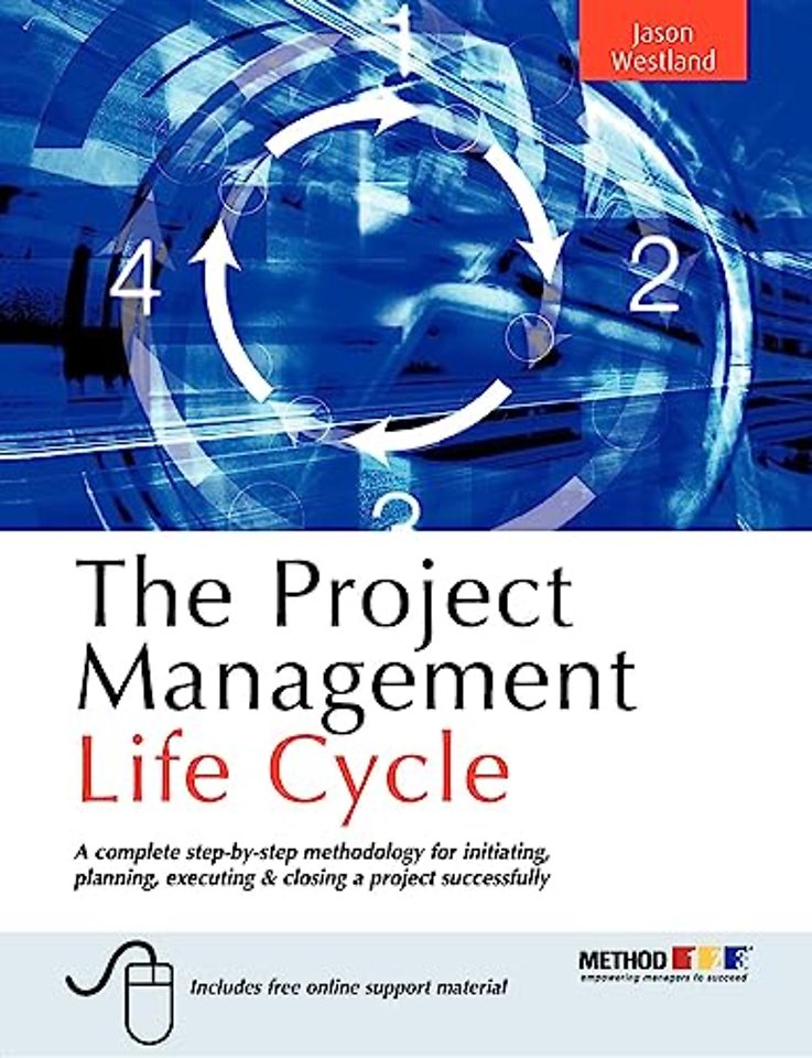The Project Management Life Cycle