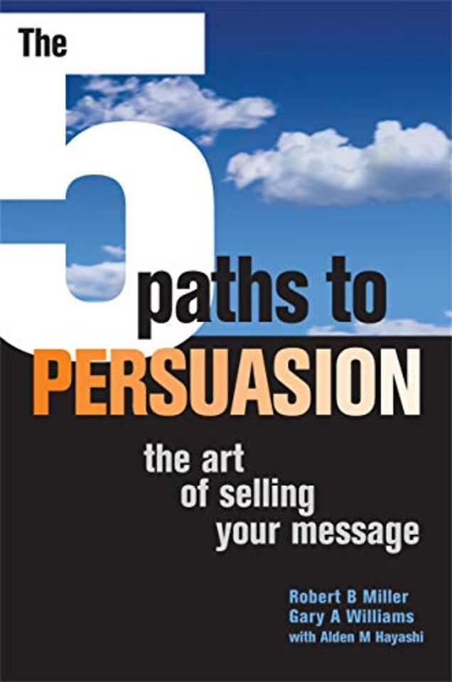 The 5 Paths to Persuasion