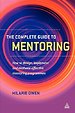 The Complete Guide to Mentoring