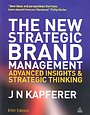 The New Strategic Brand Management