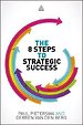 The 8 Steps to Strategic Success