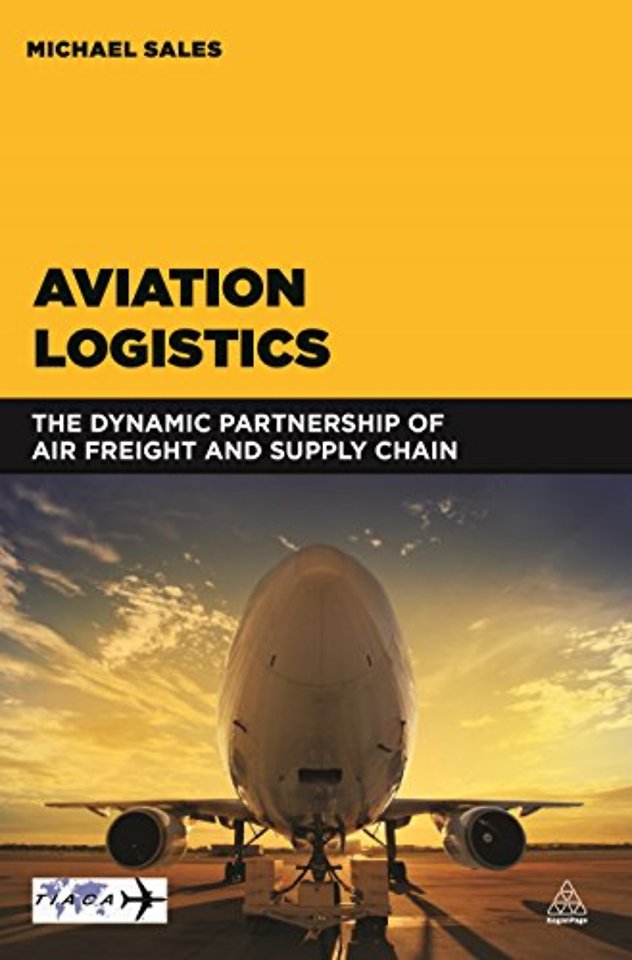 Aviation Logistics: The Dynamic Partnership of Air Freight a