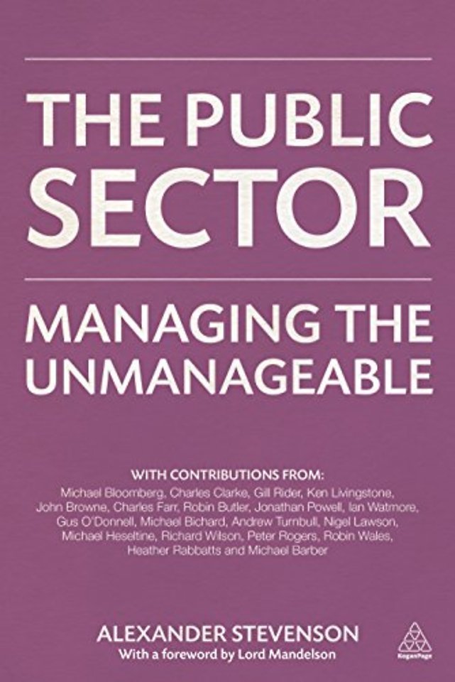 The Public Sector – Managing the Unmanageable