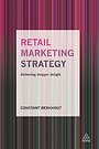 Retail Marketing Strategy Retail Marketing Strategy