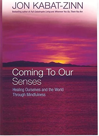 Coming To Our Senses