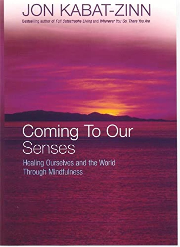 Coming To Our Senses