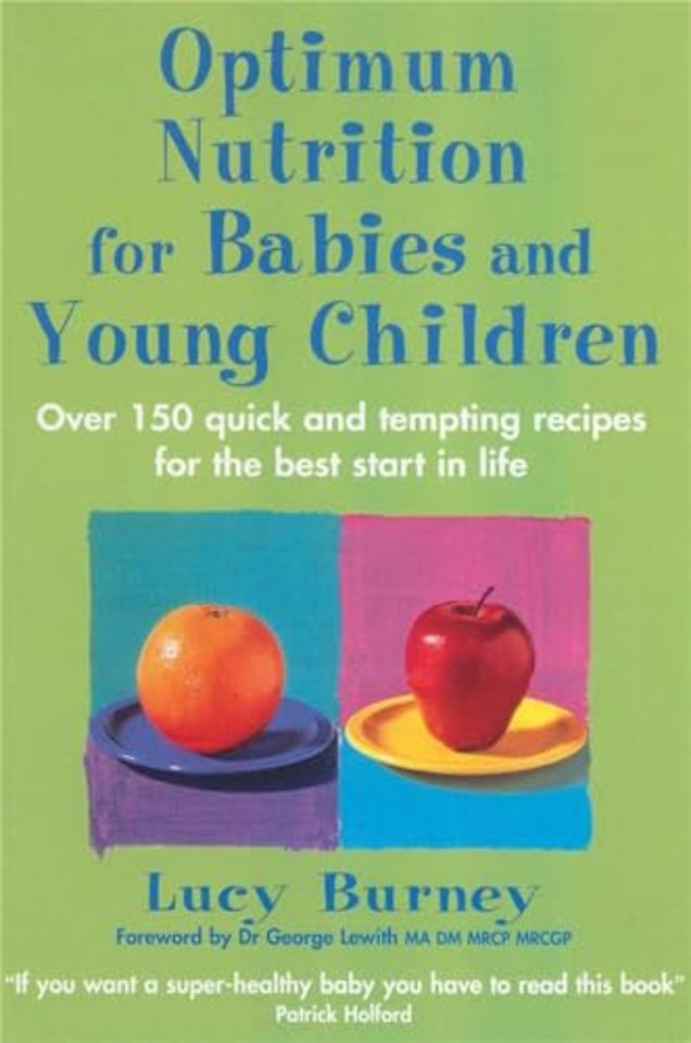 Optimum Nutrition For Babies & Young Children