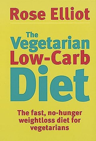 The Vegetarian Low-Carb Diet
