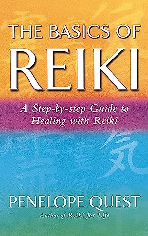 The Basics Of Reiki