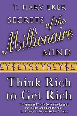 Secrets Of The Millionaire Mind