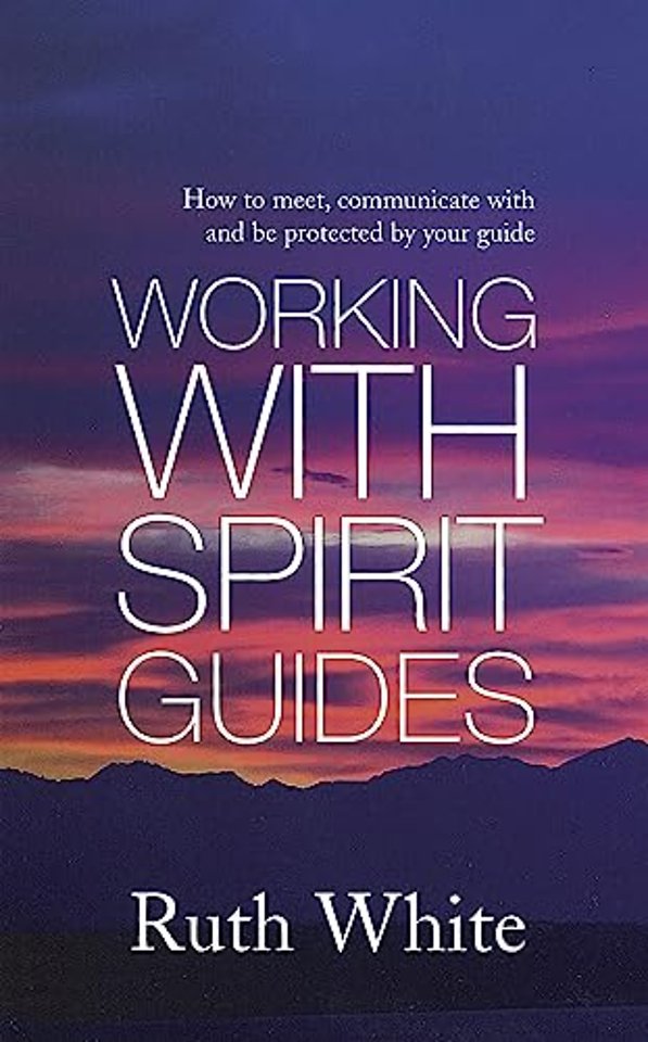 Working With Spirit Guides
