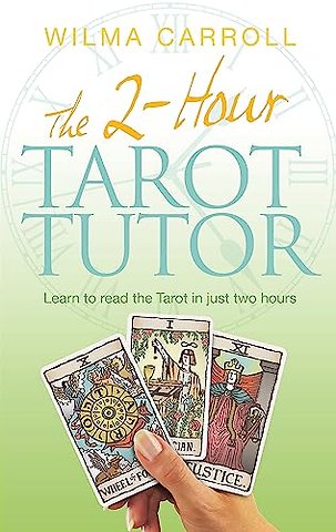 The 2-Hour Tarot Tutor