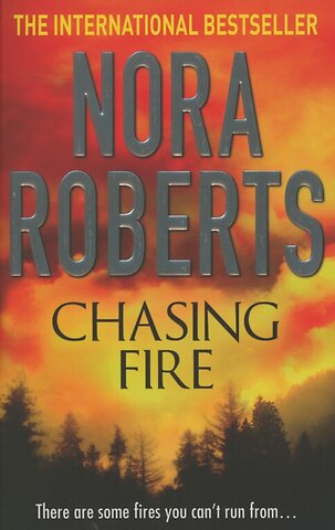 Chasing Fire