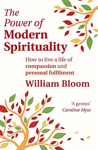 The Power Of Modern Spirituality
