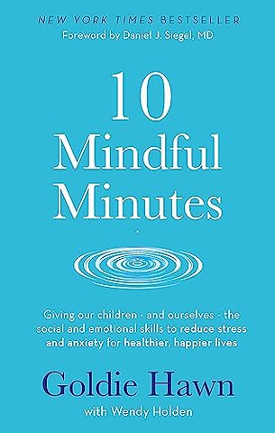 10 Mindful Minutes