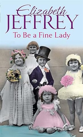 To Be A Fine Lady