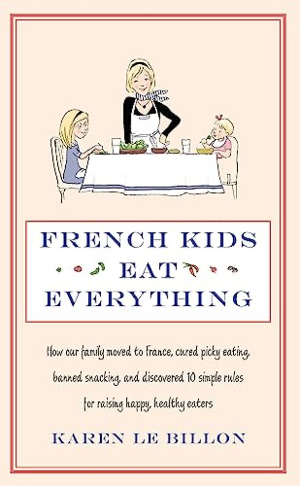 French Kids Eat Everything