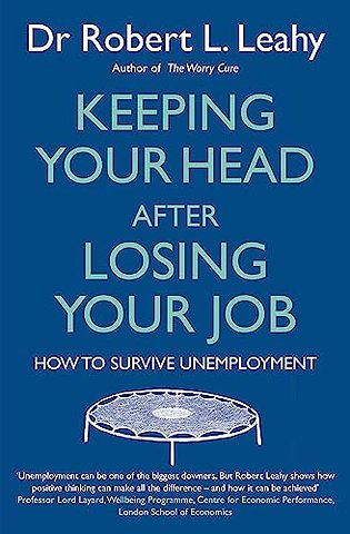 Keeping Your Head After Losing Your Job
