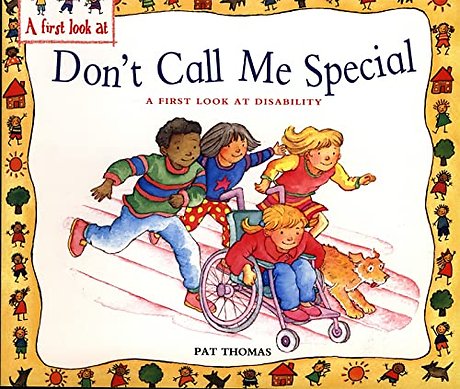 A First Look At: Disability: Don't Call Me Special