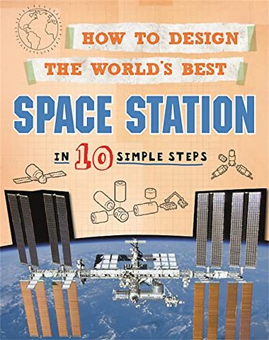 How to Design the World's Best Space Station