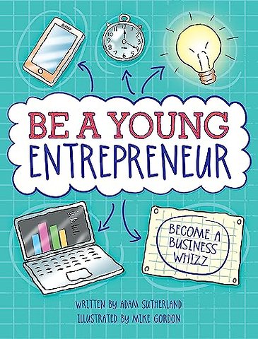 Be A Young Entrepreneur