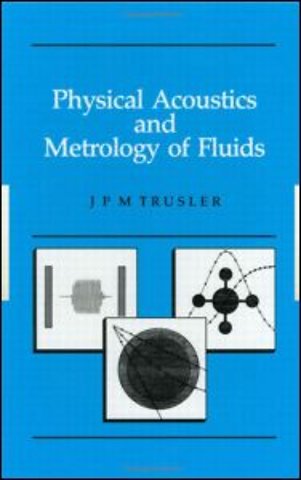 Physical Acoustics and Metrology of Fluids