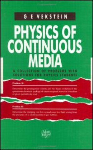Physics of Continuous Media