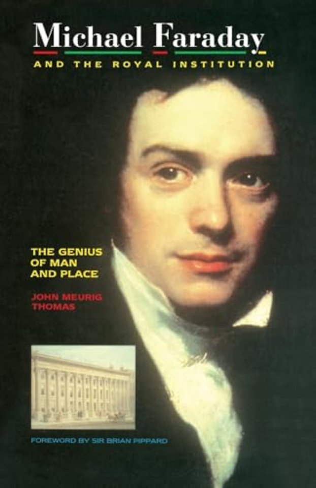Michael Faraday and The Royal Institution