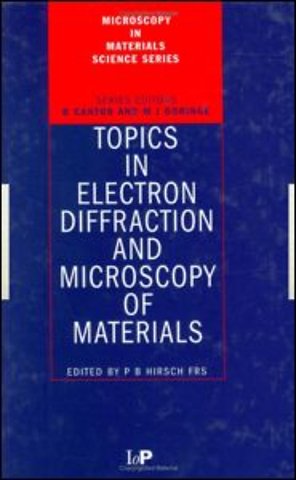 Topics in Electron Diffraction and Microscopy of Materials