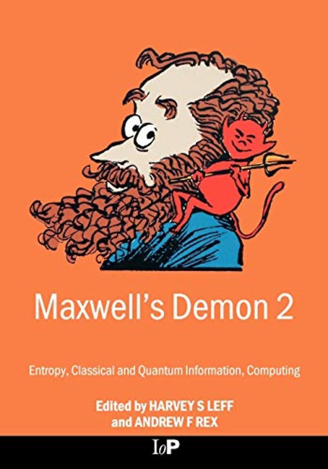 Maxwell's Demon 2 Entropy, Classical and Quantum Information, Computing