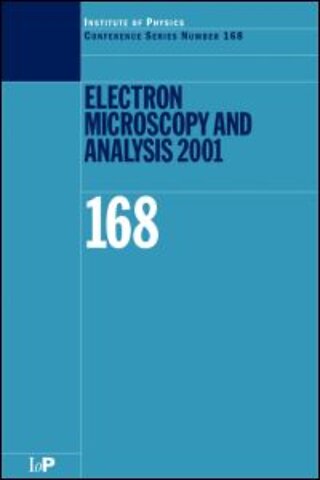 Electron Microscopy and Analysis 2001