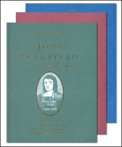 Correspondence of John Flamsteed, The First Astronomer Royal - 3 Volume Set